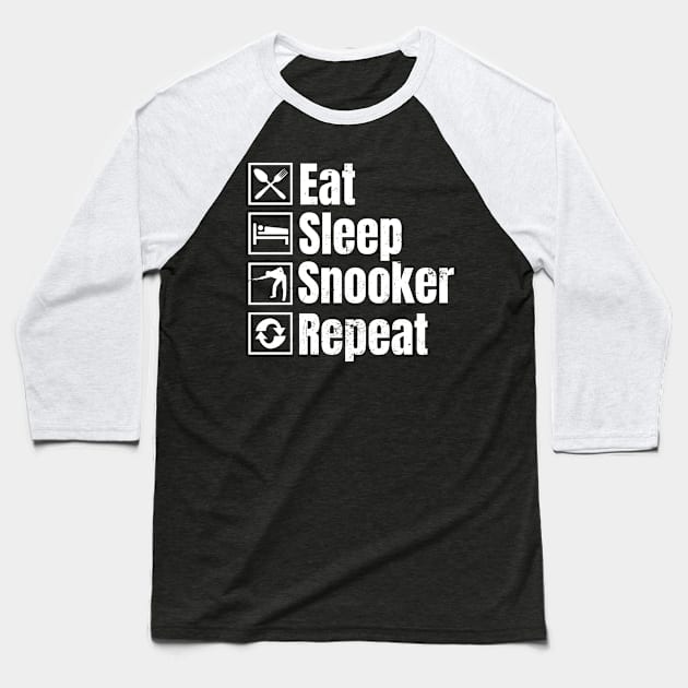 Snooker Shirt | Eat Sleep Snooker Repeat Gift Baseball T-Shirt by Gawkclothing